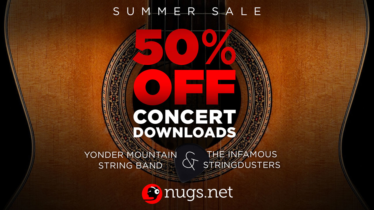 Summer Sale 50% Off Downloads from Yonder Mountain and The Stringdusters