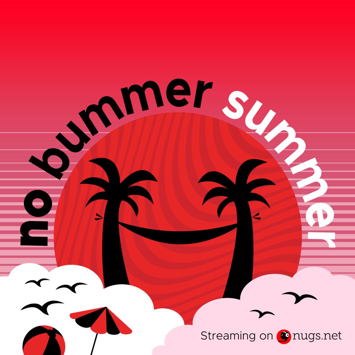 Get Ready For A Rocking No Bummer Summer on nugs.net
