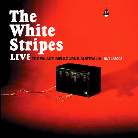 The White Stripes at the Palace in Melbourne, Australia 10/14/2003